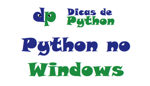 Como instalar o python no Windows 10