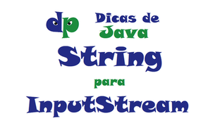 Java: Como criar um InputStream a partir de uma String